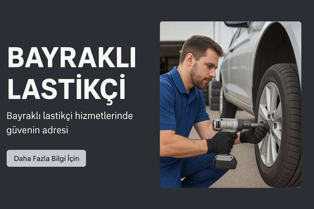 Bayraklı Lastikçi